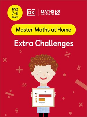 Maths — No Problem! Extra Challenges, Ages 7-8 (Key Stage 2) - ebook